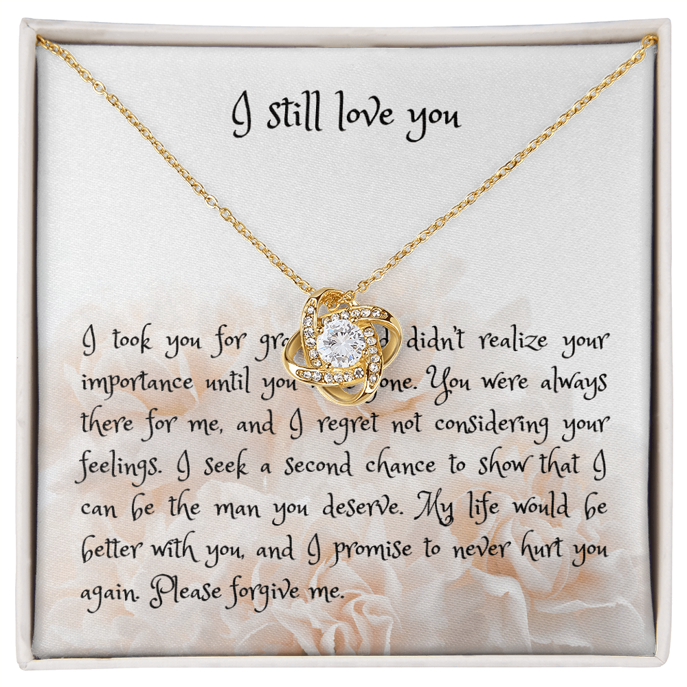 I still love you, apology gift for her