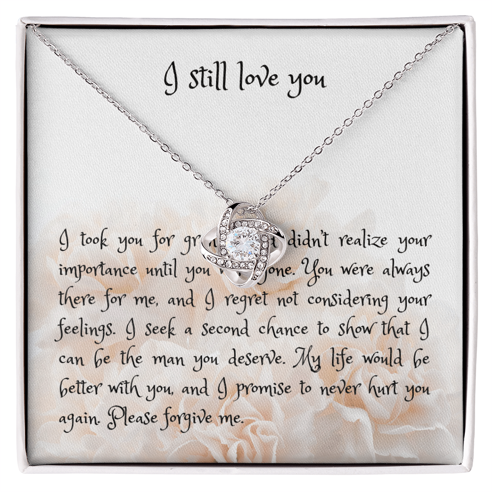 I still love you, apology gift for her