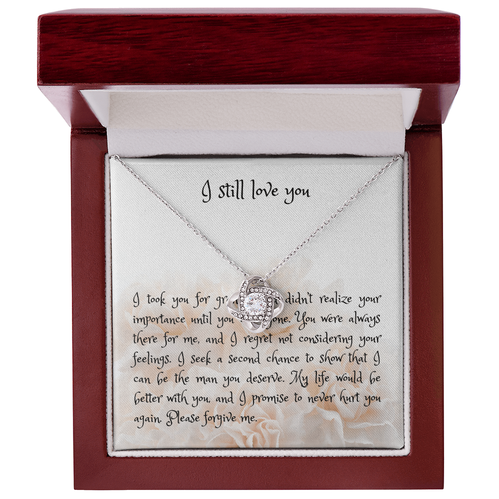 I still love you, apology gift for her